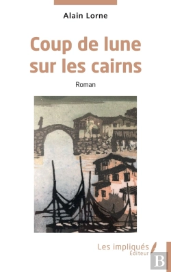 Bertrand.pt - Coup De Lune Sur Les Cairns