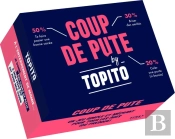 Coup De Pute By Topito : Le Jeu