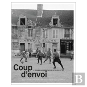 Coup D'Envoi : La Grande Guerre Et Les Sports Collectifs