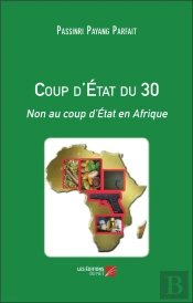 Coup D'État Du 30 : Non Au Coup D'État En Afrique