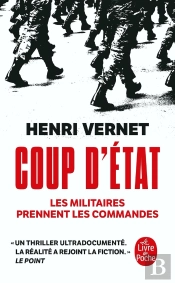 Coup D'Etat - Les Militaires Prennent Les Commandes