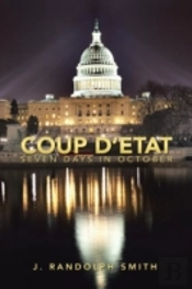 Coup D'Etat: Seven Days In October
