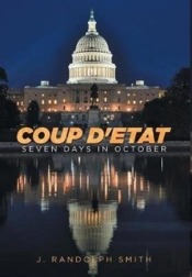 Coup D'Etat: Seven Days In October