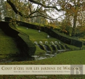 Coup D'Oeil Sur Les Jardins De Wallonie