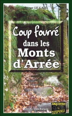 Bertrand.pt - Coup Fourré Dans Les Monts D'Arré