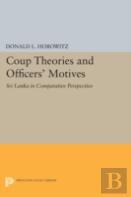Coup Theories And Officers' Motives