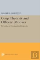 Coup Theories And Officers' Motives