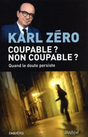 Coupable ? Non Coupable ?
