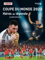 Coupe Du Monde 2022 : Héros De Légende