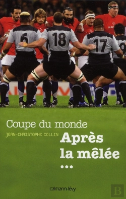 Bertrand.pt - Coupe Du Monde ; Après La Mêlée