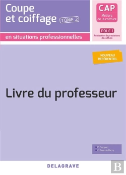 Bertrand.pt - Coupe Et Coiffage - Pôle 1 T2 - Cap Métiers De La Coiffure ; Livre Du Professeur (Édition 2020)