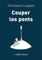 Couper Les Ponts