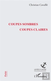 Coupes Sombres Coupes Claires