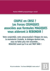Couple En Crise Les Forces Cosmiques Associees Aux Formules Magiques Vous Aidero