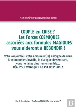 Bertrand.pt - Couple En Crise Les Forces Cosmiques Associees Aux Formules Magiques Vous Aidero
