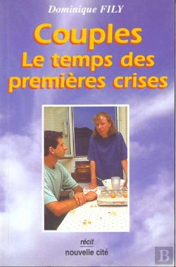 Bertrand.pt - Couple, Le Temps Des Premieres Crises