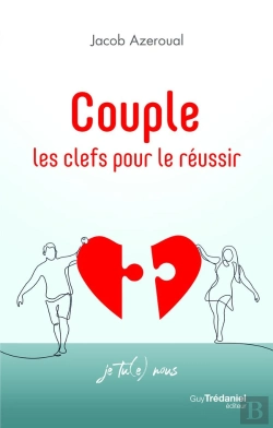 Bertrand.pt - Couple : Les Clefs Pour Le Réussir