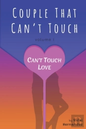 Couple That Can'T Touch