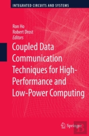Coupled Data Communication Techniques For High-Performance And Low-Power Computing