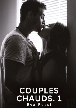 Bertrand.pt - Couples Chauds 1 - Nouvelles Erotiques De Sexe Ta