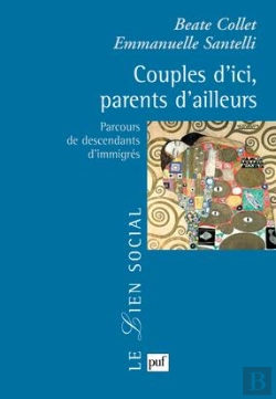 Bertrand.pt - Couples D'Ici, Parents D'Ailleurs ; Parcours De Descendants D'Immigrés