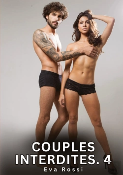 Bertrand.pt - Couples Interdites 4 - Nouvelles Erotiques De Sexe Ta