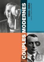 Couples Modernes ; 1900-1950