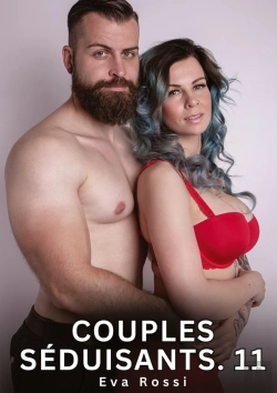 Bertrand.pt - Couples Seduisants 11 - Nouvelles Erotiques De Sexe Ta