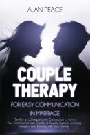 Couples Therapy For Easy Communication In Marriage