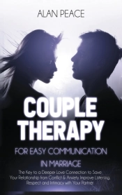 Couples Therapy For Easy Communication In Marriage