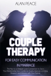 Couples Therapy For Easy Communication In Marriage