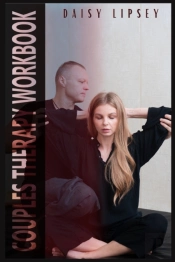 Couples Therapy Workbook: Honest Communi