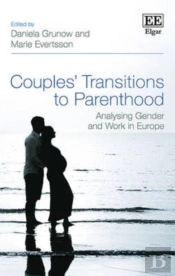 Couples' Transitions To Parenthood