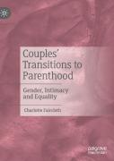 Couplesâ€™ Transitions To Parenthood