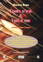 Coups D Oeil & Tirs À Vue : Chroniques Barbares Xxi