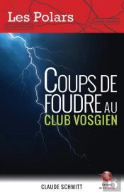 Coups De Foudre Au Club Vosgien