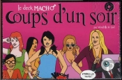 Coups D'Un Soir Macho