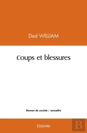 Coups Et Blessures
