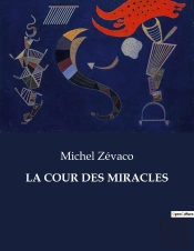 Cour Miracles - .