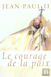 Courage De La Paix