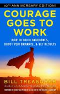 Courage Goes To Work