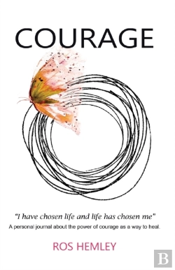 Bertrand.pt - Courage - I Have Chosen Life And Life Has Chosen Me