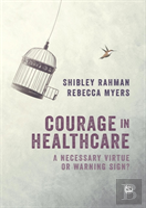 Courage In Healthcare