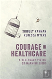 Courage In Healthcare