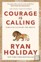 Courage Is Calling