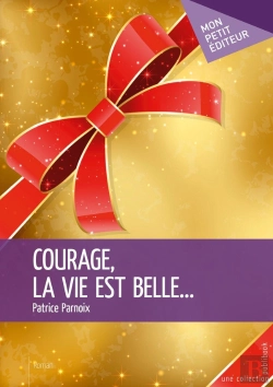 Bertrand.pt - Courage, La Vie Est Belle...