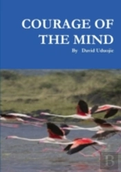 Courage Of The Mind