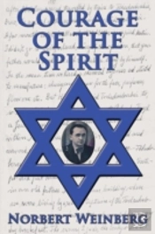 Courage Of The Spirit