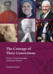 Courage Of Their Convictions