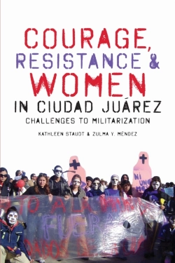 Bertrand.pt - Courage, Resistance, And Women In Ciudad Juarez